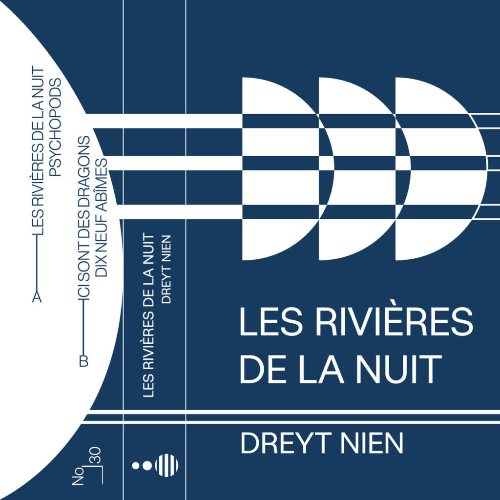 Dreyt Nien - les Rivières de la Nuit  #ERRREC005