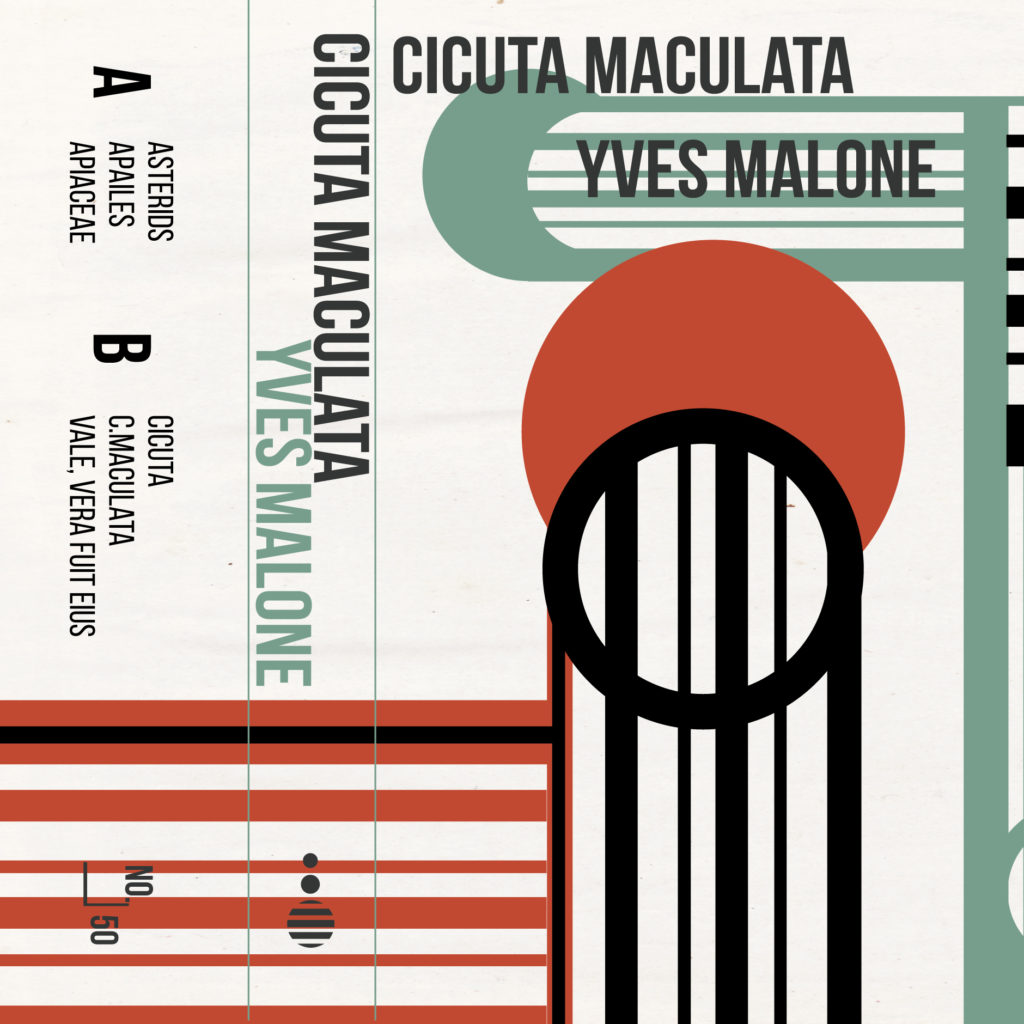 YVES MALONE - Cicuta Maculata  #ERRREC028